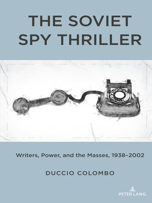 cover image of The Soviet Spy Thriller